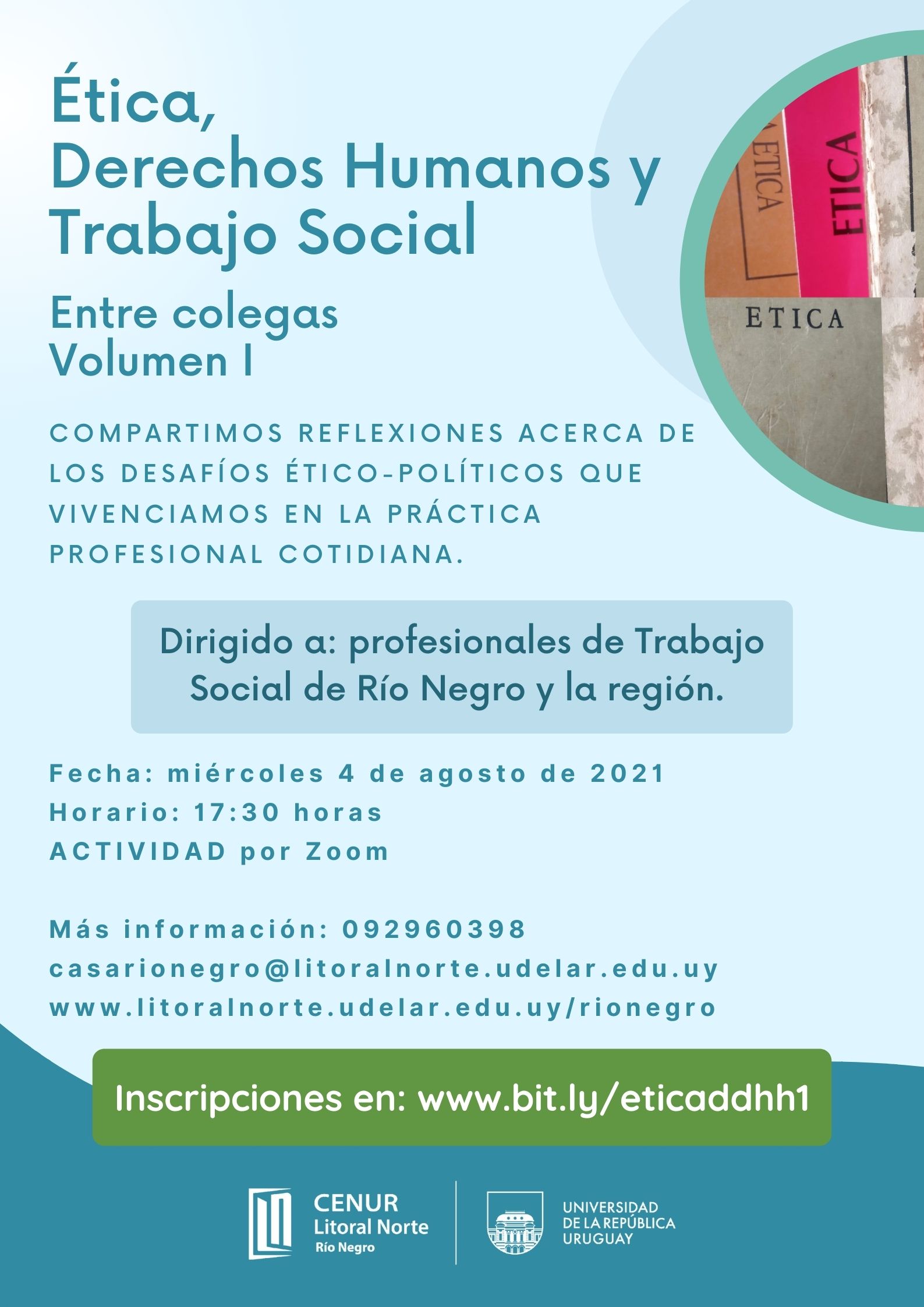 Ética Derechos Humanos y Trabajo Social Entre colegas Volumen I