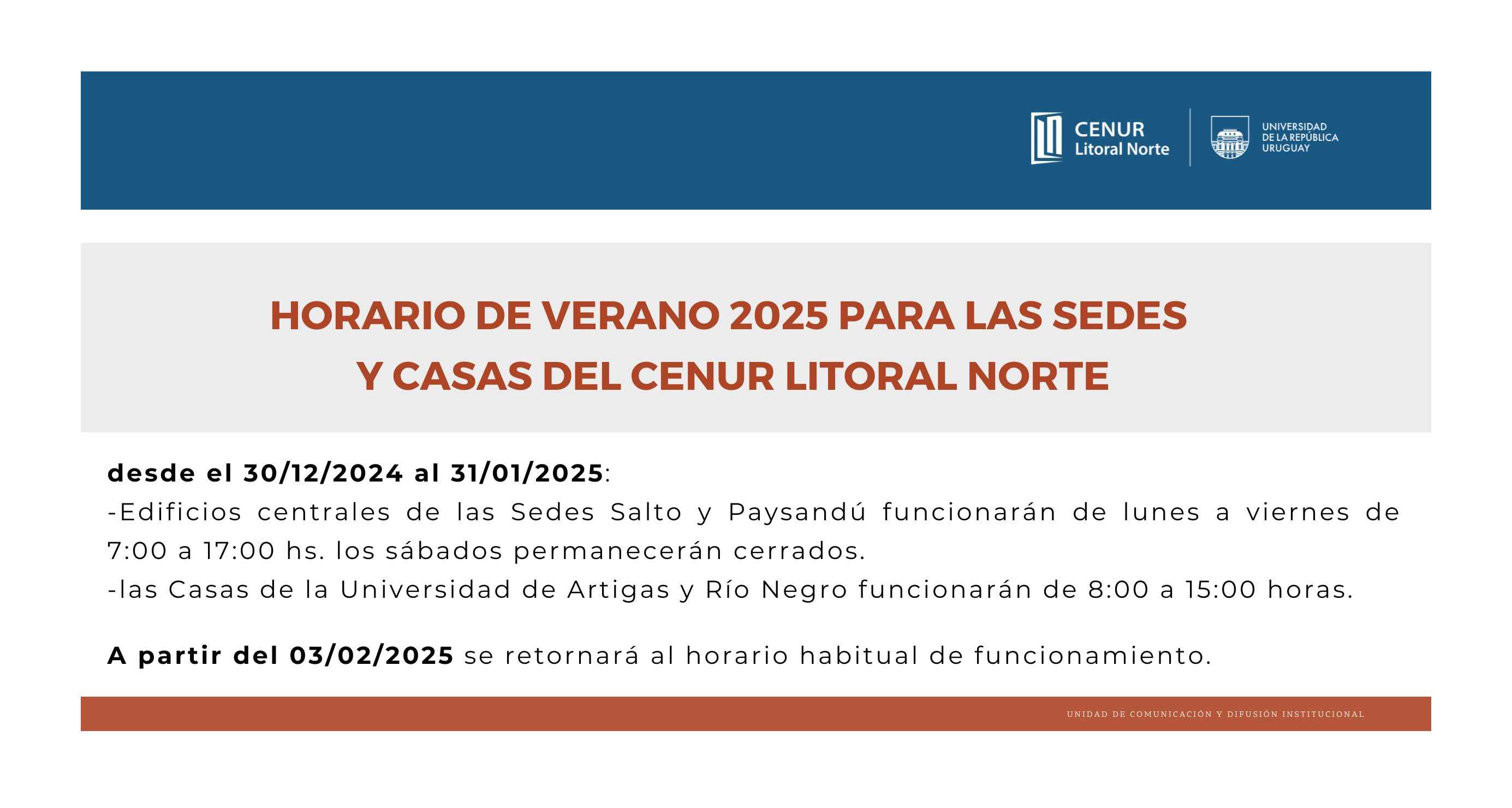 Horario de verano 2025 para las sedes y casas del Cenur Litoral Norte